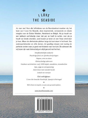 I Love The Seaside I Love The Seaside Noordzeekust Guide